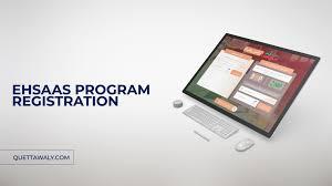 Ehsaas Program Registration 2026 – Complete Step-by-Step Guide (Online & Offline)